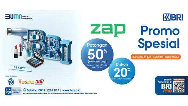 Ada Promo Spesial ZAP dari BRI, Yuk Manfaatkan Buat Perawatan Wajah di Klinik Kecantikan Terkemuka
