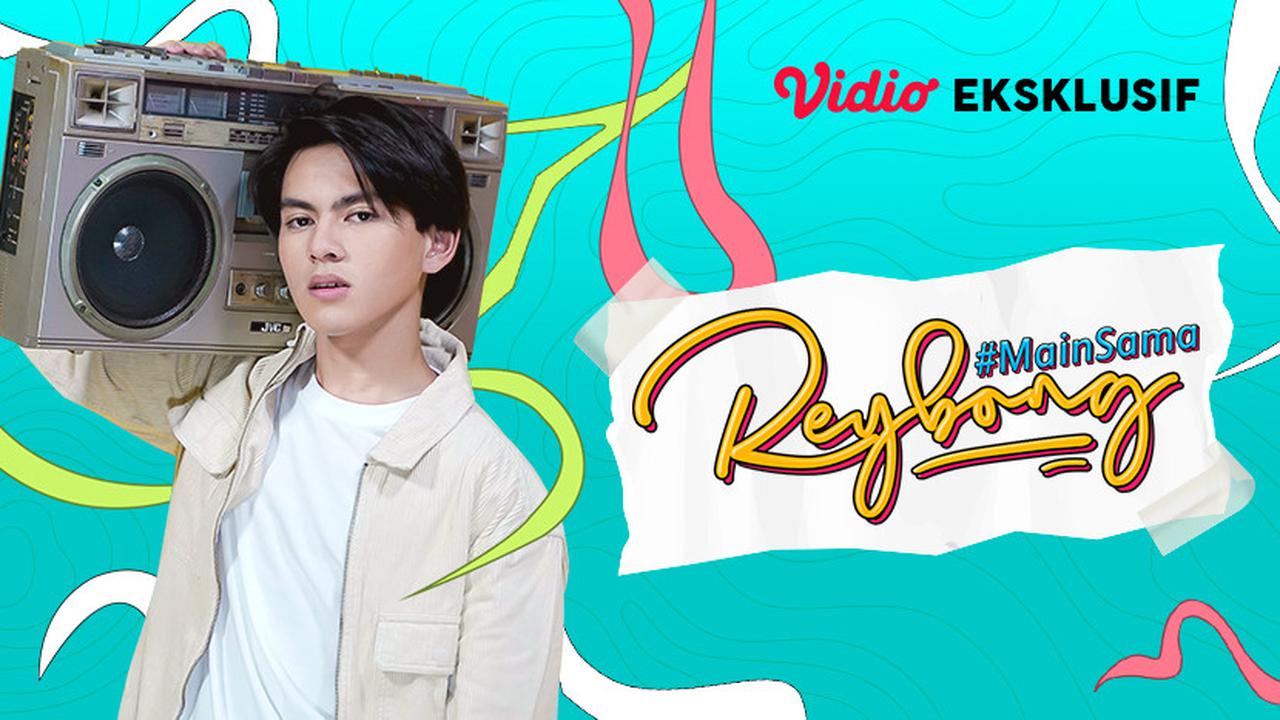 #MainSamaReybong Season 2