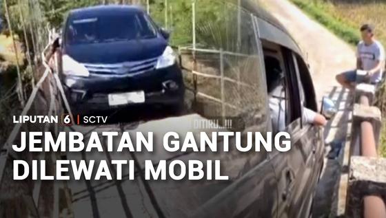 Jembatan Gantung Dilewati Mobil