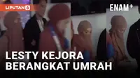 Lesti Kejora Berangkat Umrah, Ketahui Hikmah Besar di Balik Ibadah Umrah