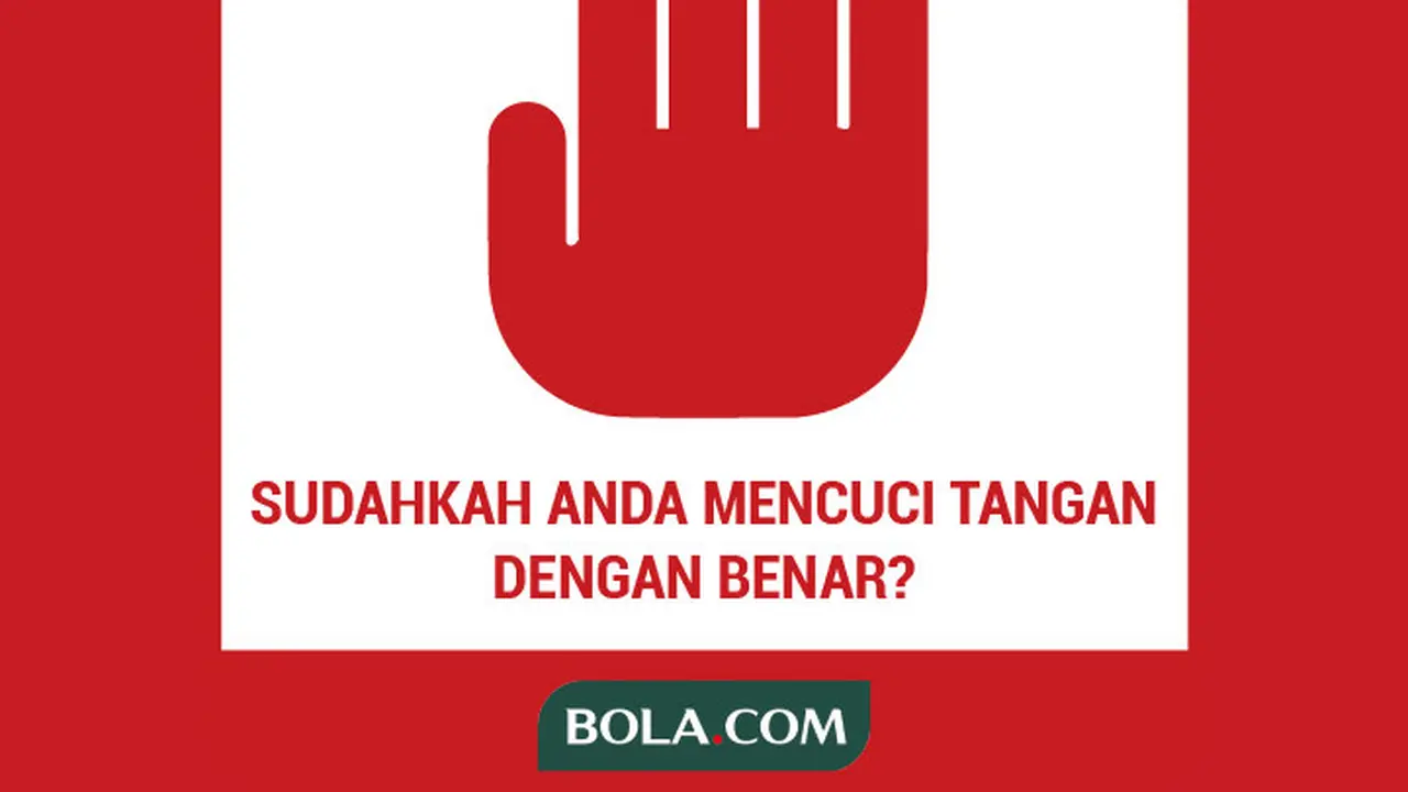 STOP, Sudahkah Anda Mencuci Tangan dengan Benar?