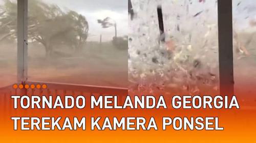 VIDEO: Viral Detik-Detik Tornado Melanda Georgia, Terekam Kamera Ponsel