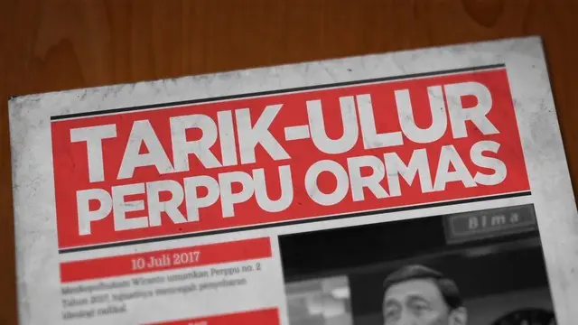 Perppu Ormas disahkan DPR menjadi undang-undang. Sebelumnya, Perppu ini menimbulkan berbagai reaksi masyarakat.