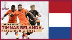 Berita Motion grafis skuat final Timnas Belanda di ajang Piala Dunia 2022. Nama Virgil Van Dijk yang masih diandalkan hingga Cody Gakpo yang debut di Piala Dunia.