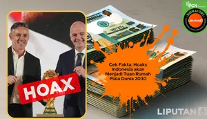 Cek Fakta: Hoaks Indonesia akan Menjadi Tuan Rumah Piala Dunia 2030