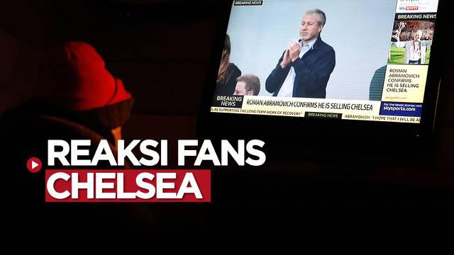 Berita video reaksi reaksi fans usai Roman Abramovich menjual Chelsea