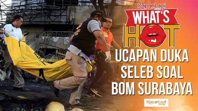 VIDEO: Duka Selebritas untuk Korban Bom Surabaya
