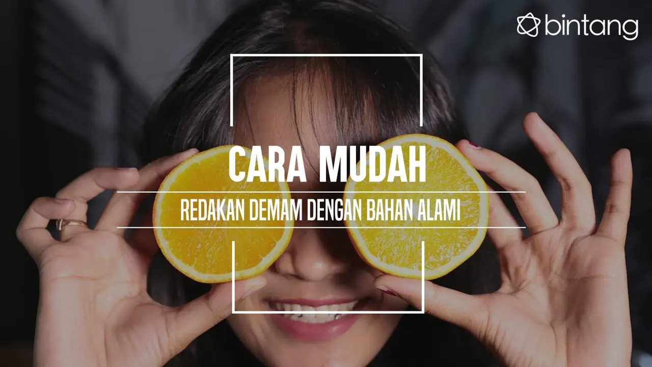 Redakan demam dengan cara alami. (Foto: Deki Prayoga, Model: Arieni Mayesha, Digital Imaging: M. Iqbal Nurfajri/Bintang.com)