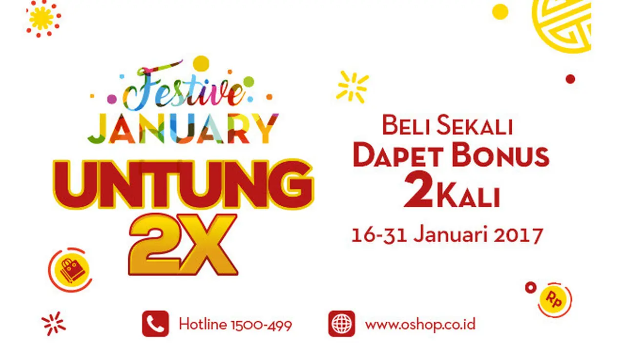 Yuk, Belanja Sebelum Promo UNTUNG 2X dari OSHOP Berakhir