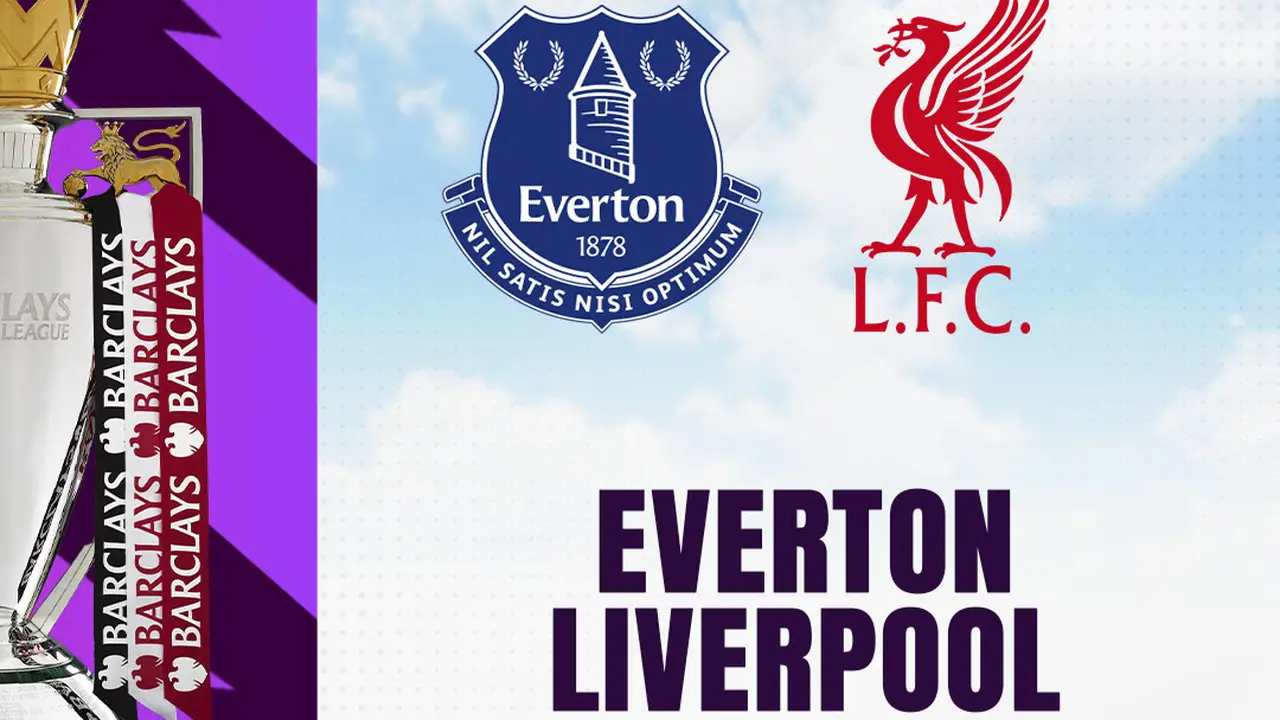 Liga Inggris - Everton Vs Liverpool