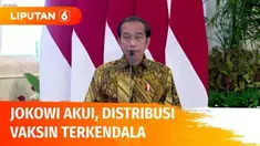 Presiden Jokowi mengakui bahwa pemerintah mengalami kendala dalam pendistribusian vaksin ke seluruh lokasi di Tanah Air. Meski demikian Presiden optimis target 290 juta dosis vaksin Covid-19 tercapai akhir tahun ini.