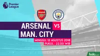Jadwal Premier League 2018-2019, Arsenal vs Manchester City. (Bola.com/Dody Iryawan)