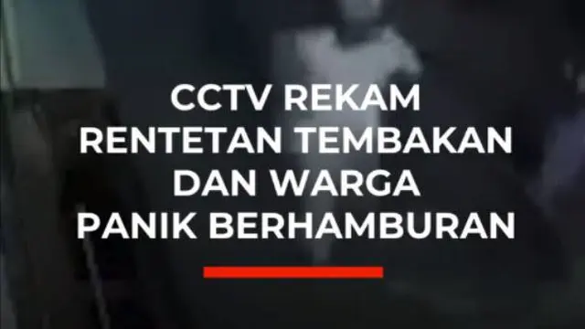 CCTV REKAM RENTETAN TEMBAKAN DAN WARGA PANIK BERHAMBURAN