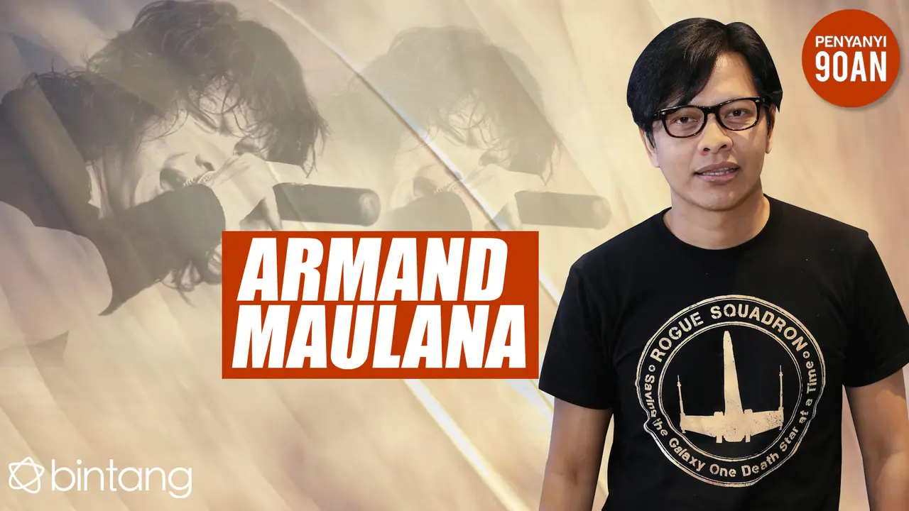 Penyanyi 90an: Armand Maulana