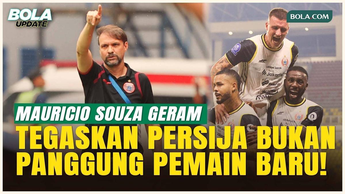 Mauricio Souza Pastikan Skuad Persija Berkualitas, Bukan Sekadar Rekrutan Baru!