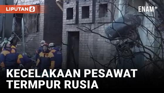 VIDEO: Korban Tewas Meningkat Setelah Kecelakaan Pesawat Tempur di Kota Rusia