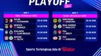 Jadwal siaran langsung Liga Champions 2024/25 pada babak play-off leg kedua di Vidio. Saksikan tim-tim yang akan bertanding untuk bisa melanjutkan langkah mereka ke babak round of 16 Liga Champions hanya di Vidio. (sum. doc. vidio.com)