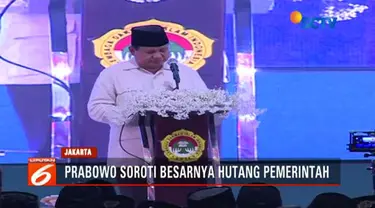 Dalam pidatonya, Prabowo menyoroti banyaknya hutang pemerintah Indonesia.