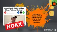 Pemberian Gelar Pahlawan Nasional Diiringi Hoaks, Simak Daftarnya