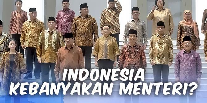 VIDEO: Indonesia Kebanyakan Menteri?