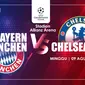 Bayern Munchen vs Chelsea (Liputan6.com/Abdillah)