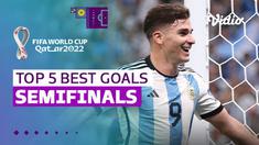 Berita Video, 5 Gol Terbaik Semifinal Piala Dunia 2022, Termasuk Aksi Solo Run dari Julian Alvarez