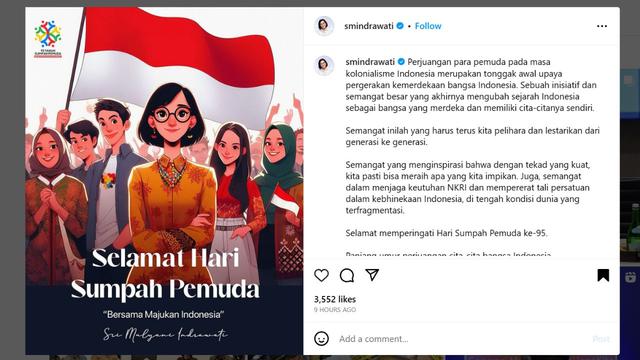 Menteri Keuangan Sri Mulyani mengucapkan Selamat Hari Sumpah Pemuda yang jatuh tepat pada hari ini, Sabtu (28/10/2023).