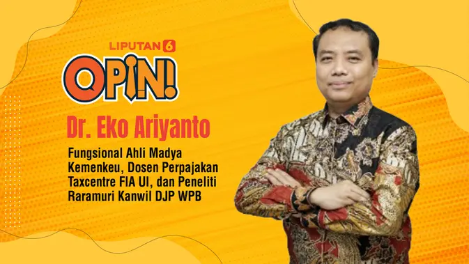 Dr. Eko Ariyanto, Penggerak Reformasi Pajak dari Tiga Sisi