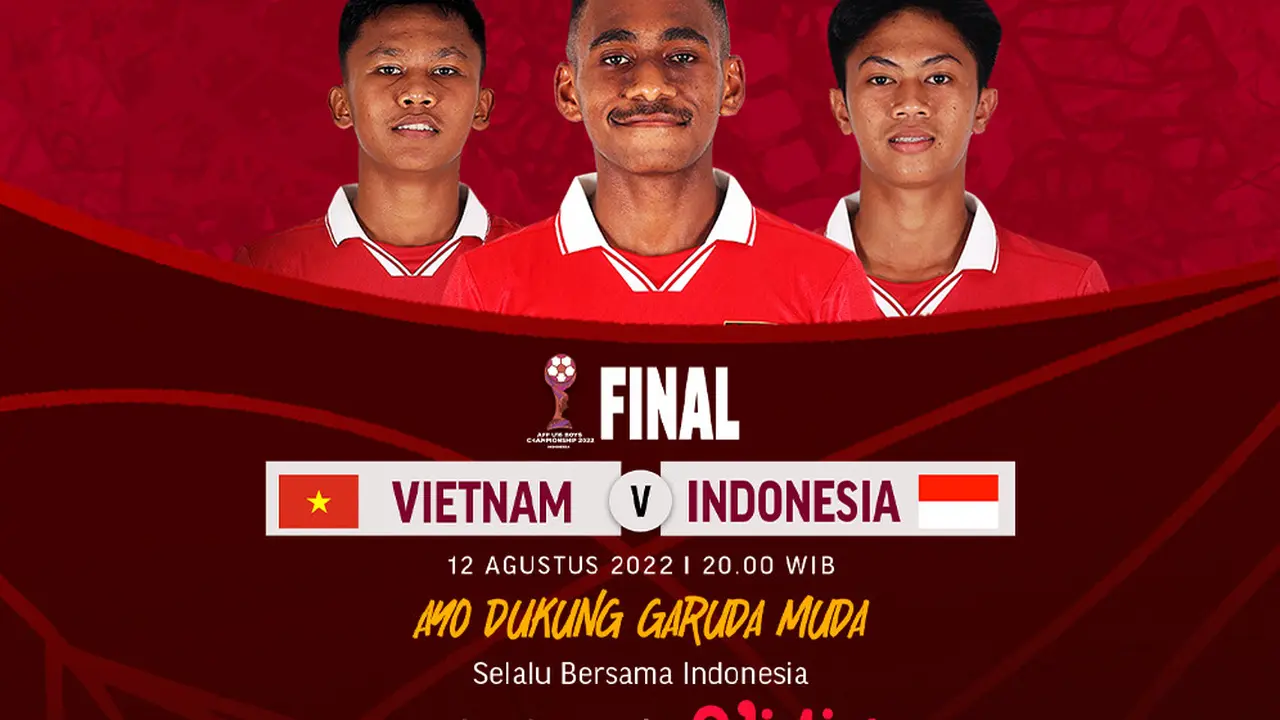 Link Live Streaming Final AFF U-16 2022 : Vietnam Vs Indonesia di Vidio, 12 Agustus 2022