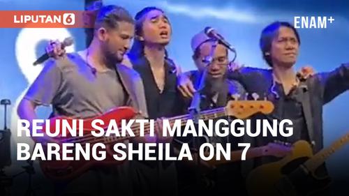 VIDEO: Momen Reuni Sheila On 7 Bareng Sakti saat Konser di Yogyakarta Bikin Haru Penonton