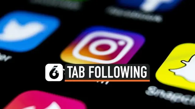 Instagram hapus tab following dengan alasan banyak pengguna yang tidak mengetahuinya. Fitur following dapat melihat aktivitas pengguna lain yang sebelumnya telah diikuti.