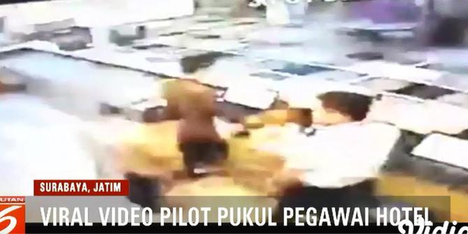 Rekaman Video Pilot Diduga Aniaya Pegawai Hotel di Surabaya