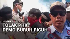 Tolak PHK, Demo Buruh Ricuh
