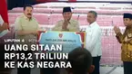 Satgas Penertiban Kawasan Hutan atau Satgas PKH kembali menyerahkan uang sitaan senilai Rp13,2 triliun kepada negara. Ini adalah kali kedelapan penyerahan uang sitaan PKH dengan total sekitar Rp52 triliun masuk ke kas negara.