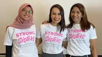 Strong Sisters Utamakan Pentingnya  Kesehatan Fisik dan Mental Perempuan. foto: istimewa