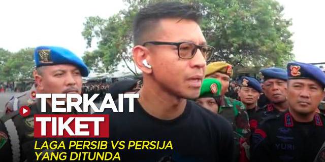VIDEO: Penjelasan Persib Bandung Terkait Tiket Laga Kontra Persija Jakarta yang Ditunda