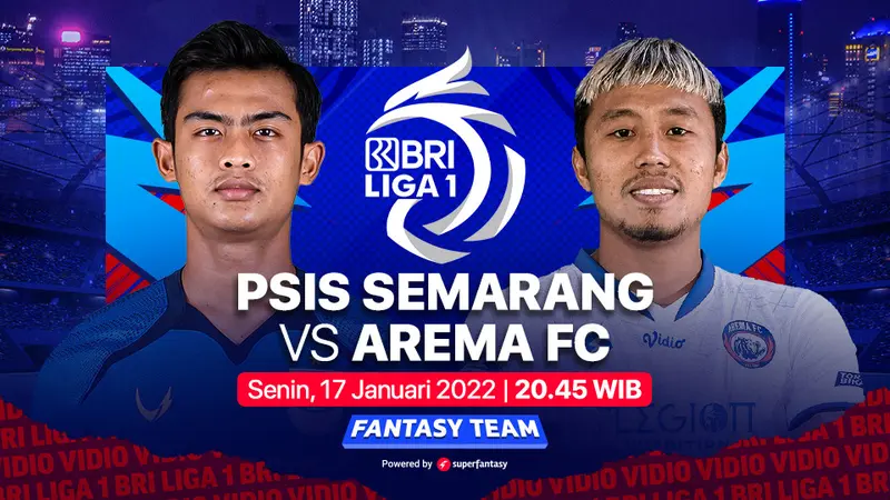 BRI Liga 1 Senin, 17 Januari : PSIS Semarang Vs Arema FC