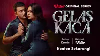 Vidio Original Series Gelas Kaca (Dok. Vidio)