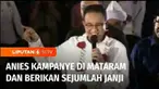 Calon Presiden Anies Baswedan menemui pendukungnya di Mataram, Nusa Tenggara Barat, Selasa sore. Dalam kampanyenya, Anies menjanjikan membuka lapangan kerja, menjamin harga bahan pokok murah, serta mengubah kebijakan daftar tunggu haji.