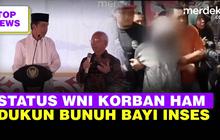 Top News: Jokowi Tawarkan Status WNI Korban HAM 65 | Dukun Bunuh 7 Bayi Hasil Inses