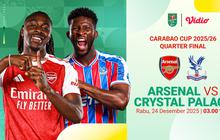 Saksikan Live Streaming Perempat Final Carabao Cup 2025/26: Arsenal vs Crystal Palace, Eksklusif di Vidio