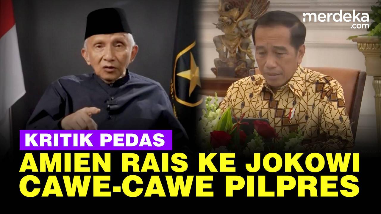 VIDEO: Kritik Amien Rais Soal Jokowi Bakal Cawe-cawe di Pemilu 2024