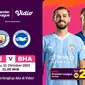 Jadwal dan Live Streaming Manchester City vs Brighton di Vidio