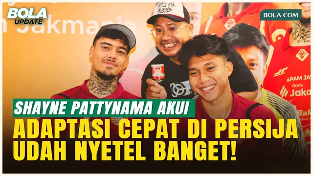 Adaptasi Kilat! Shayne Pattynama Akui Skuad Persija Bikin Nyaman, Siap Tunjukkan Taringnya