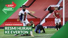 Berita Video, Everton Resmi Datangkan Andros Townsend dari Crystal Palace