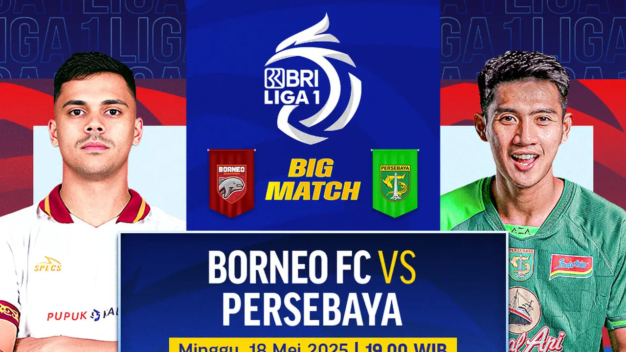 Link Nonton Borneo FC vs Persebaya BRI Liga 1 2024/25 di Vidio
