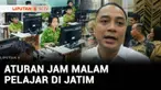Pemerintah Kota Surabaya, Jawa Timur, akan menerapkan aturan jam malam bagi pelajar. Salah satu tujuannya adalah untuk menghindari pelajar dari aksi kriminalitas di jalanan saat malam hari. Penerapan jam malam bagi pelajar mulai berlaku Kamis pekan i...