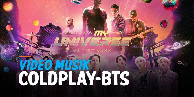 VIDEO: Video Musik My Universe Coldplay dan BTS Ditonton 3 Juta Kali Dalam 2 Jam