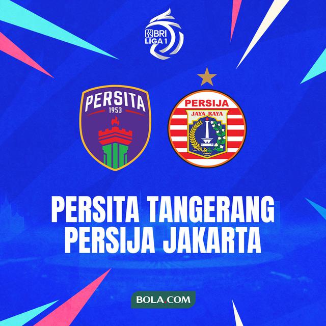 BRI Liga 1 - Persita Tangerang Vs Persija Jakarta