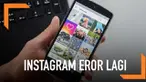 Media sosial instagram eror lagi pagi ini, ribuan pengguna melaporkan sejumlah keluhan mulai dari tidak bisa buka website hingga tidak bisa login.